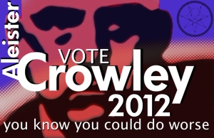 Vote Crowley 2012 poster by Zejith Themis of Italy